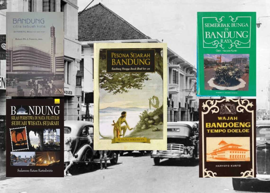 Lima Buku Ini Kupas Tuntas Sejarah Kota Bandung